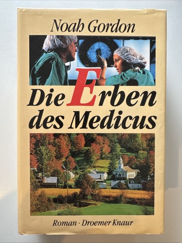 Die erben des medicus von - erben,