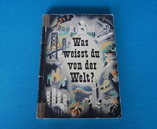 Was weisst du von der Welt? -