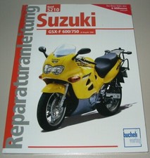 Reparaturanleitung Suzuki GSX-F 600 / 750 ab Baujahr 1988 Reparatur Buch NEU!