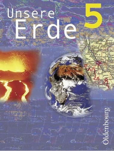 Unsere erde - unsere, (oldenbourg)