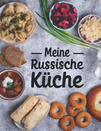 Meine russische küche - russische,