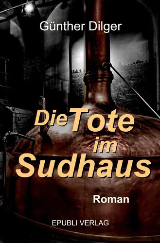 Die tote sudhaus günther - tote,