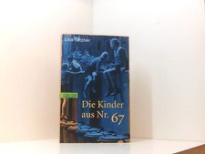 Die Kinder aus Nr. 67 Lisa Tetzner. Mit Ill. von Theo Glinz Tetzner, Lisa: