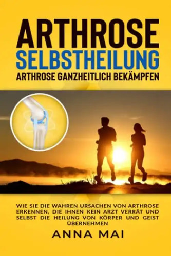 Arthrose selbstheilung - arthrose,