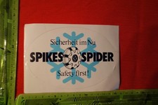 Alter Aufkleber Sicherheit im Nu SPIKES SPIDER Safety first!