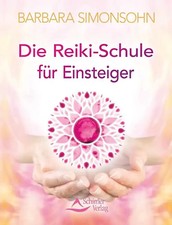 Die Reiki-Schule für