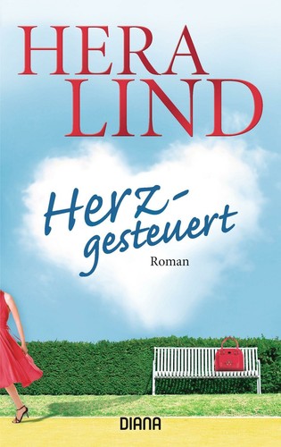 Herzgesteuert von hera lind - von,