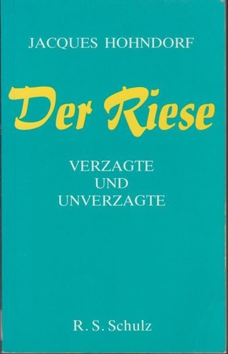 Der riese verzagte und - riese, :