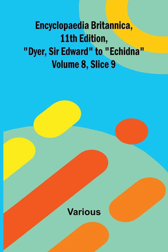 Encyclopaedia britannica 11th - encyclopaedia, britannica,