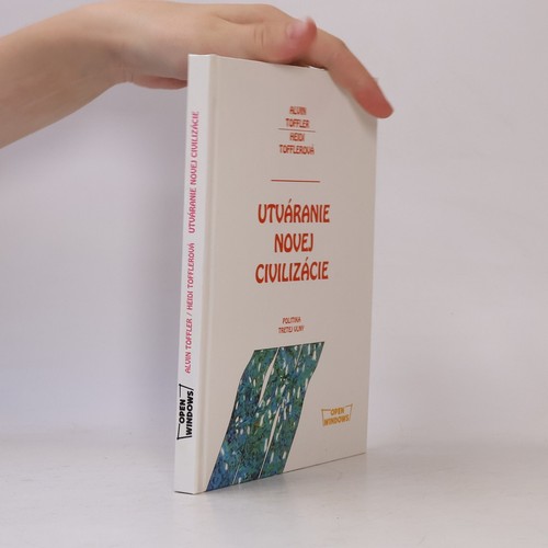 Utváranie novej civilizácie