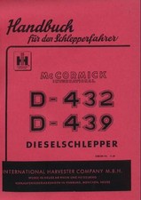 Betriebsanleitung D-432 D-439 Mc Cormick IHC D-Serie Betriebsanweisung