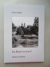 En Brusl zu lewe Heitere