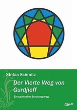 Der vierte weg von - weg, gurdjieff