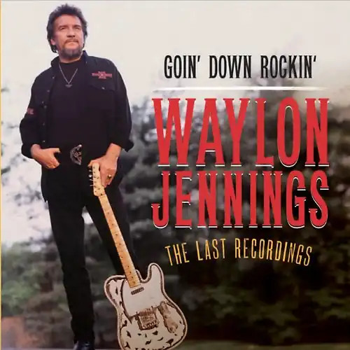 Jennings waylon goin down - jennings,waylon,