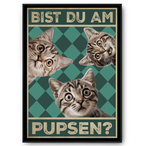 Bist pupsen katzen - bist, du