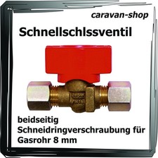 Schnellschlussventil Absperrhahn Gashahn für Gasrohr 8mm Propan Wohnwagen