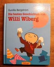 Die besten Geschichten von Willi Wiberg - Gunilla Bergström - von 2012