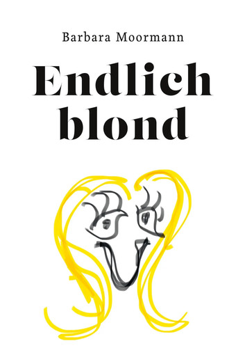 Endlich blond barbara - endlich,