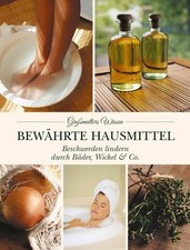 Bewährte Hausmittel