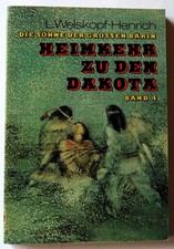 Heimkehr zu den Dakota von L. Welskopf-Henrich Die Söhne der großen Bärin Band 4
