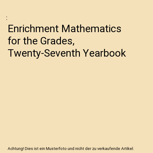 Enrichment mathematics for - for, the