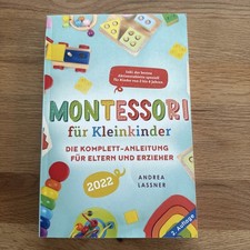 Montessori für Kleinkinder: Die Komplett-Anleitung ... | Buch | Zustand sehr gut