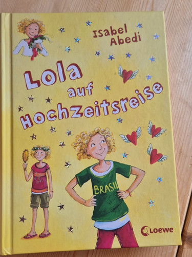 Lola auf hochzeitsreise - hochzeitsreise,