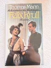 Thomas Mann - Bekenntnisse des