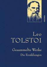 Leo tolstoi gesammelte - tolstoi,