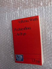 Wirth, Volkmar:  Flechtenflora,  2. neubearbeitete und ergänzte Auflage 1995