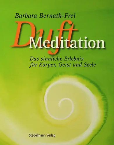 Duft-Meditation