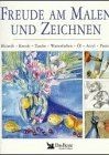 Freude am Malen und Zeichnen. Bleistift, Kreide, Tu... | Buch | Zustand sehr gut