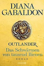 Das Schwärmen von tausend Bienen: Roman (Die Outlander-S... | Buch | Zustand gut