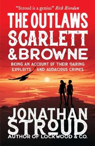 Jonathan stroud the outlaws - jonathan,