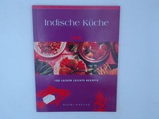 Indische Küche. 100 lecker