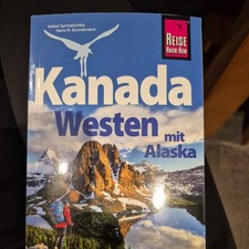 Isabel Synnatschke Reise Know-How Reiseführer Kanada Westen mit Alaska