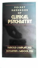 Pocket Handbook of Clinical Psychiatry, Kaplan, Harold I.: