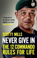 Never Give In: The 12 Commando