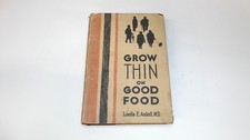 			Grow Thin On Good Food (1st