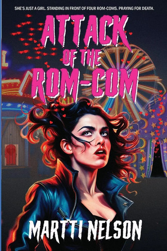 Attack the rom com - rom-com, a