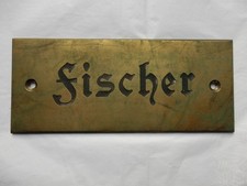 altes Türschild Klingelschild Namensschild aus Messing - Fischer