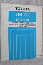Toyota Supra 7M-GE Motor "Aug. 1989" Werkstatthandbuch für Abgaskontrollsysteme