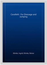 Cavalletti : For Dressage and