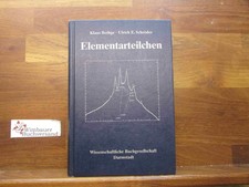 Elementarteilchen und ihre