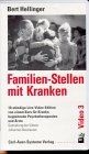 Familien-Stellen mit Kranken