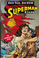 Der Tag, an dem Superman starb (The Death of Superman) / Carlsen TPB 1993