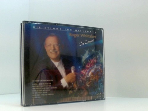 Roger whittaker in concert - roger,