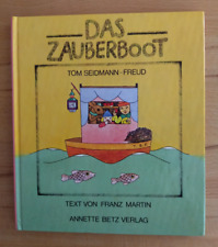 Tom Seidmann-Freud: Das Zauberboot (Annette Betz Verlag 1982)