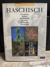 Haschisch - Geschichte, Kultur, Inhaltstoffe, Genuss, Heilkunde, Buch AT Verlag