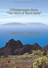 Offenbarungen durch The Work of Byron Katie: Mens... | Buch | Zustand sehr gut